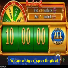 fortune tiger sportingbet